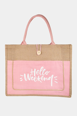 Bolsa de tela de arpillera Fame Hello Weekend