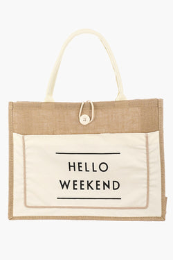 Bolsa de tela de arpillera Fame Hello Weekend